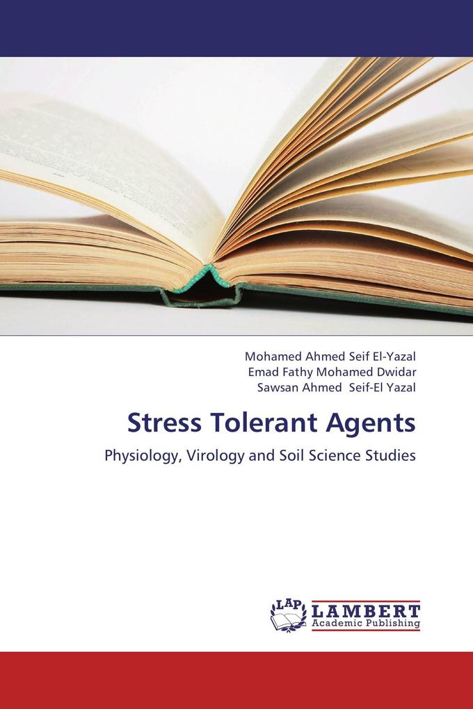 Stress Tolerant Agents