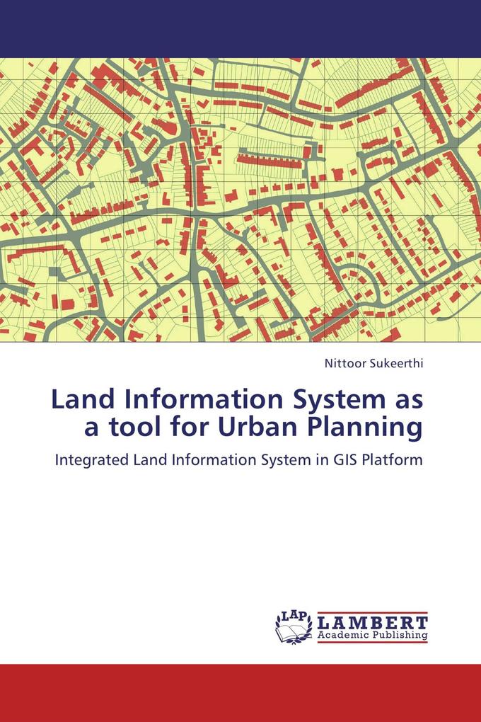 Land Information System as a tool for Urban Planning