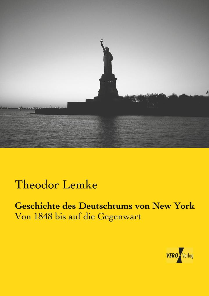 Geschichte des Deutschtums von New York