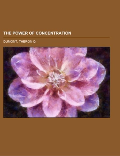 The Power of Concentration