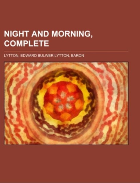 Night and Morning Complete