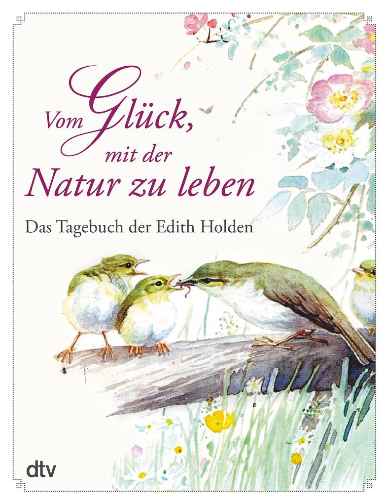 Vom Glück mit der Natur zu leben