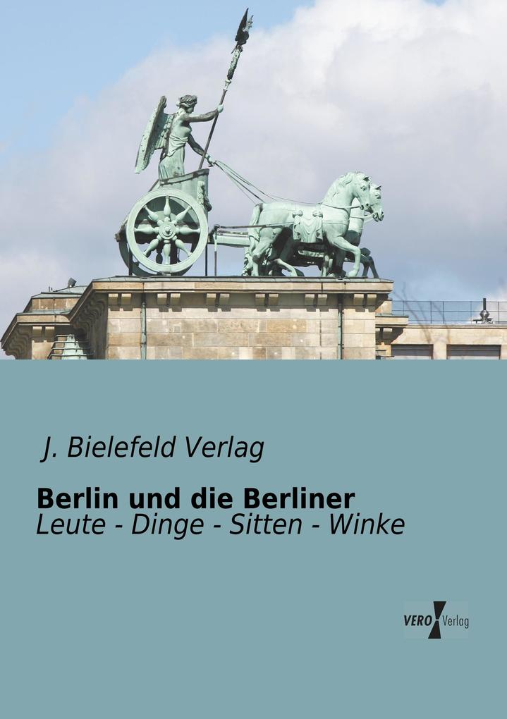 Berlin und die Berliner