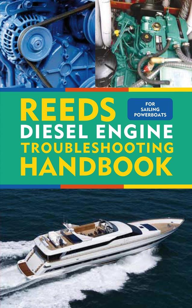 Reeds Diesel Engine Troubleshooting Handbook - Barry Pickthall