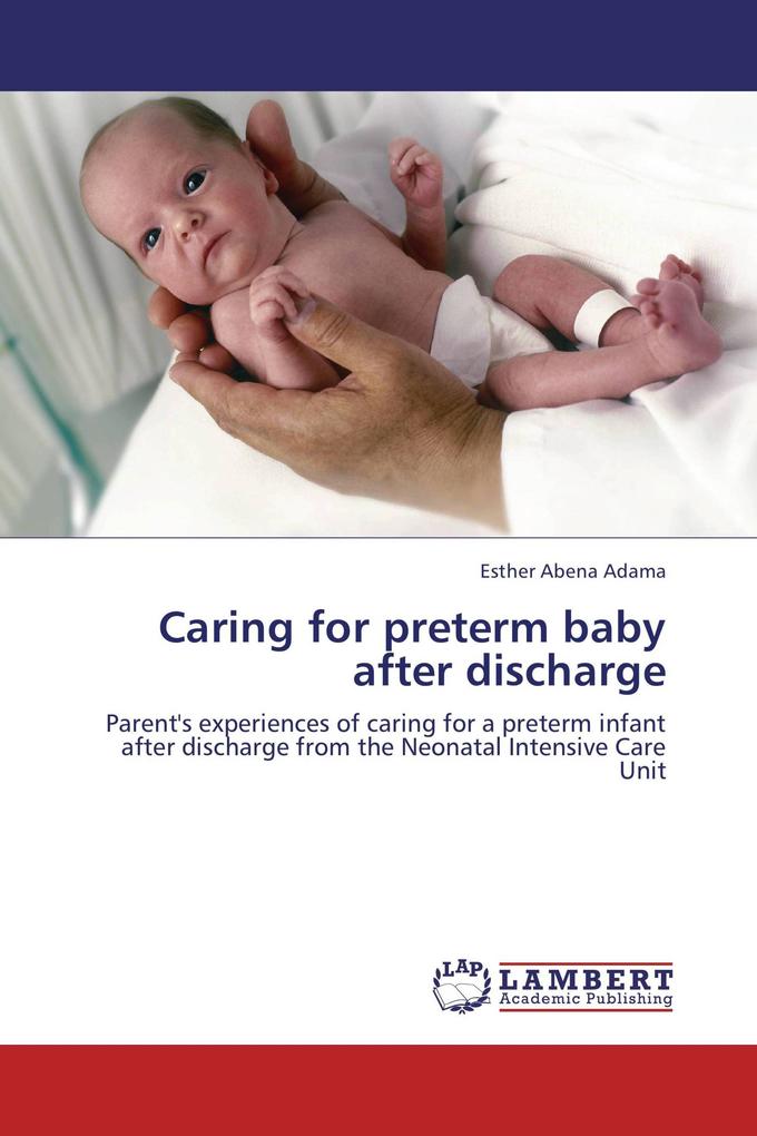 Caring for preterm baby after discharge