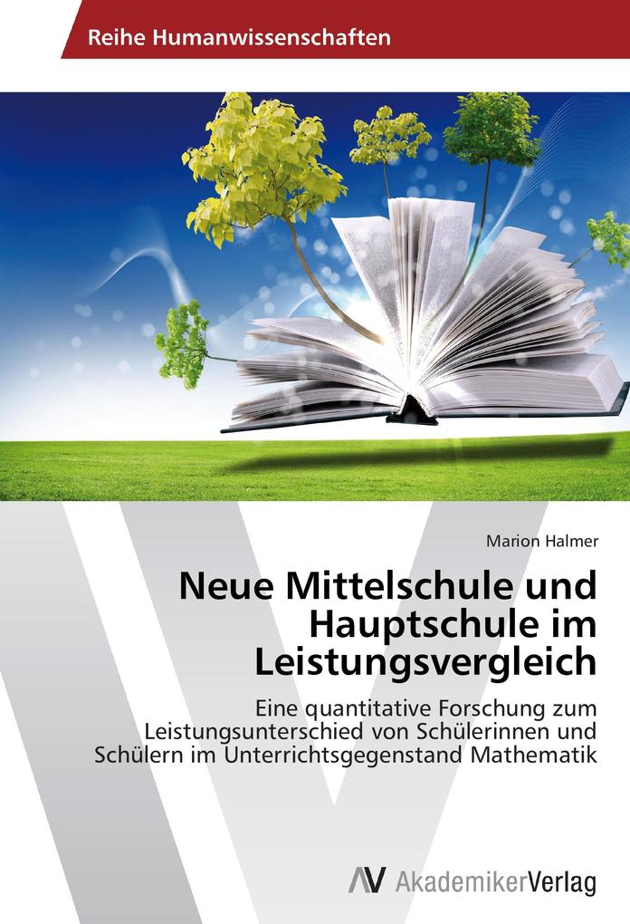 Neue Mittelschule und Hauptschule im Leistungsvergleich