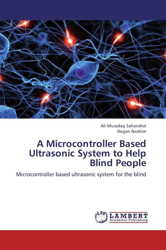 A Microcontroller Based Ultrasonic System to Help Blind People