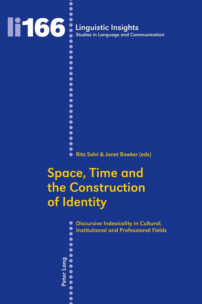 Space Time and the Construction of Identity