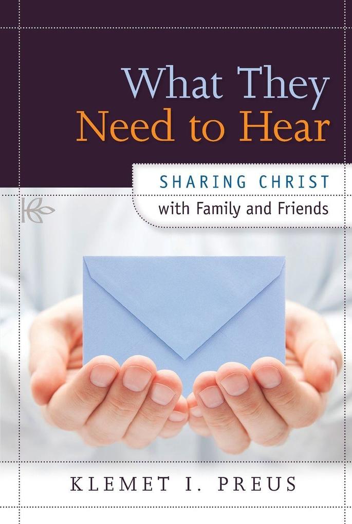 What They Need to Hear