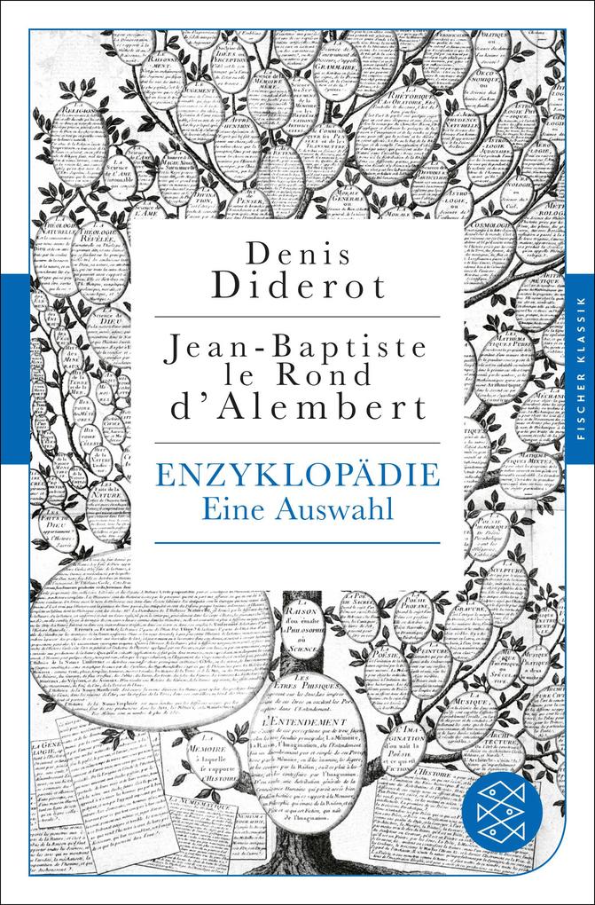 Enzyklopädie - Denis Diderot/ Jean-Baptiste le Rond d'Alembert/ Jean-Baptiste le Rond dAlembert