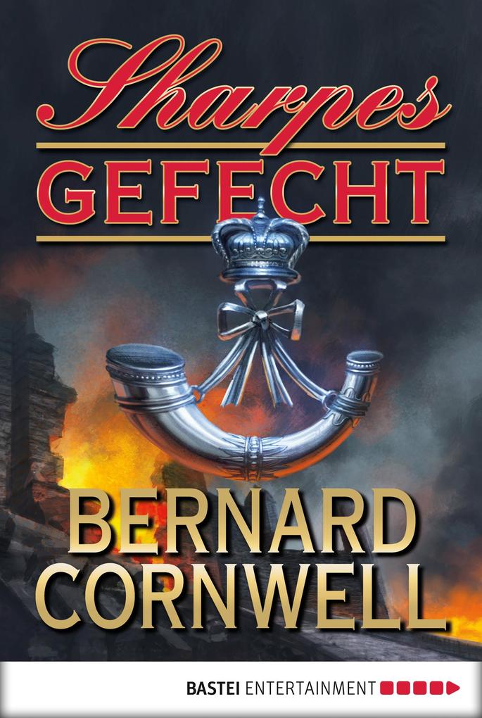 Sharpes Gefecht - Bernard Cornwell
