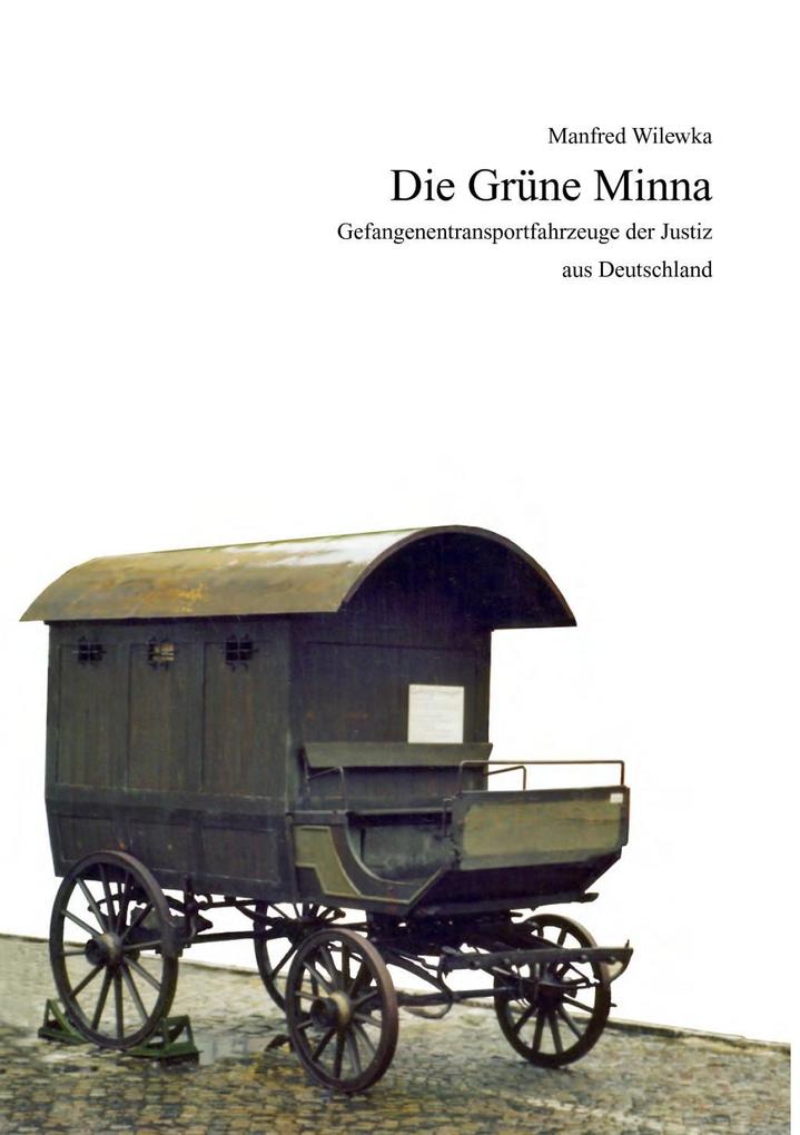 Die grüne Minna