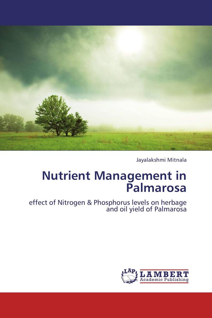 Nutrient Management in Palmarosa