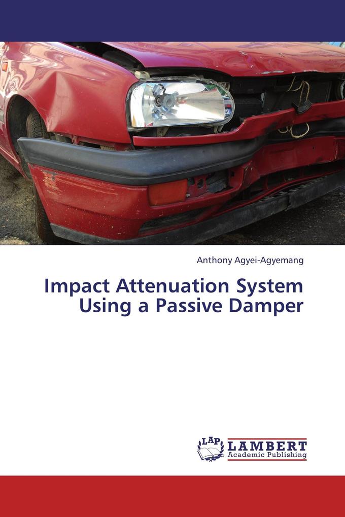 Impact Attenuation System Using a Passive Damper