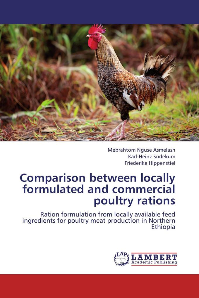 Comparison between locally formulated and commercial poultry rations