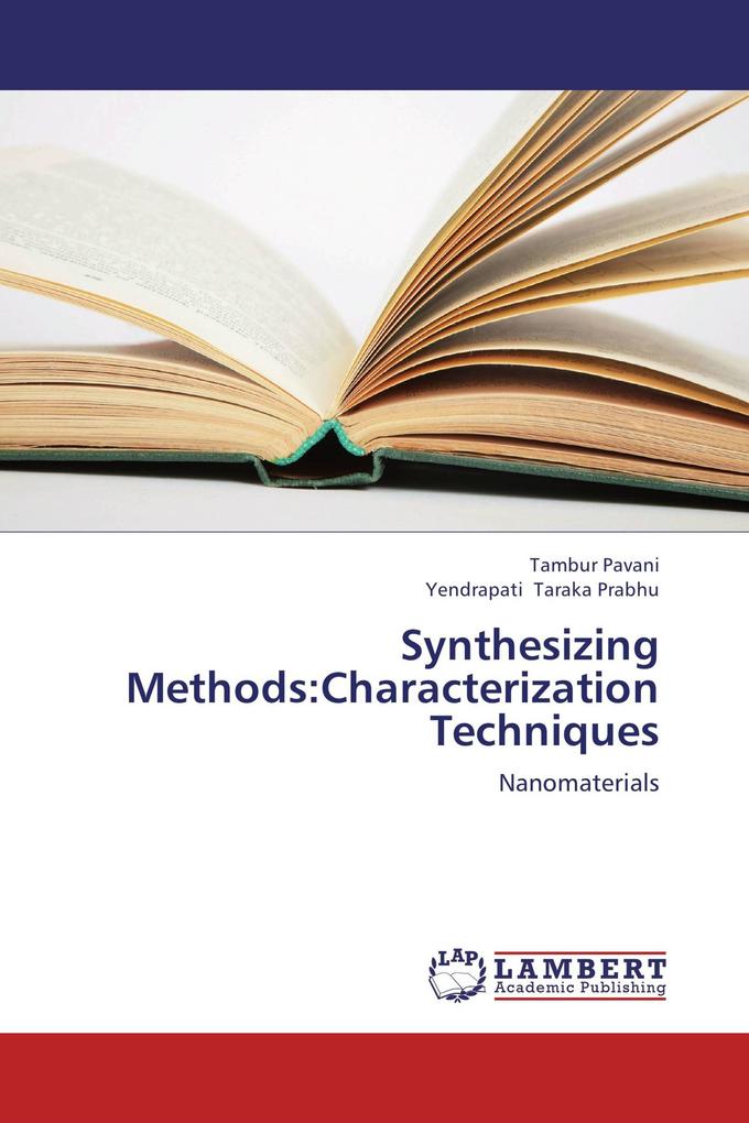 Synthesizing Methods:Characterization Techniques