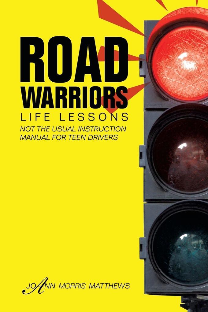 Road Warriors
