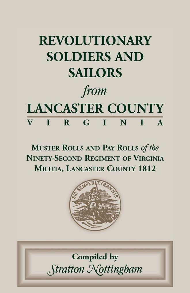Revolutionary Soldiers and Sailors from Lancaster County Virginia