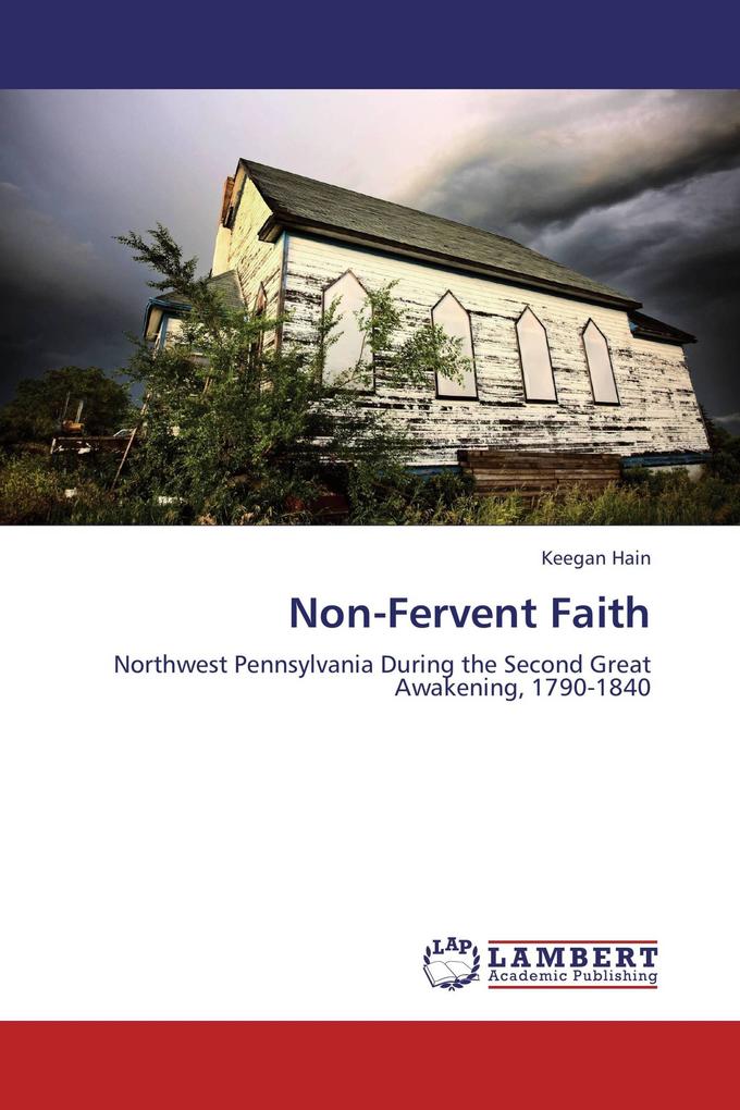 Non-Fervent Faith