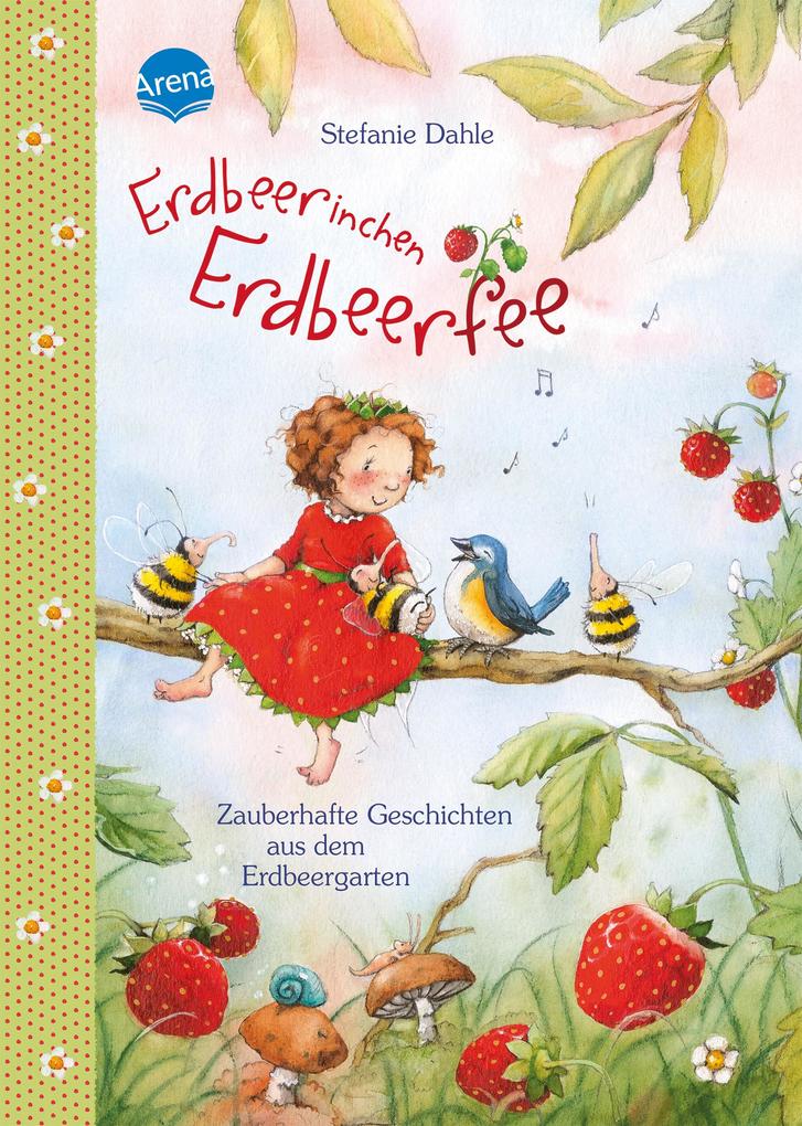 Image of Erdbeerinchen Erdbeerfee - Stefanie Dahle, Gebunden