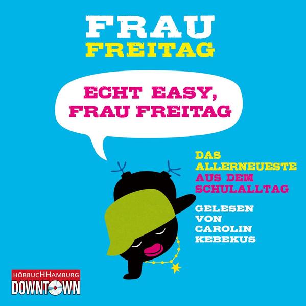 Echt easy Frau Freitag! 3 Audio-CD