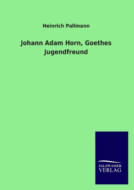 Image of Johann Adam Horn Goethes Jugendfreund