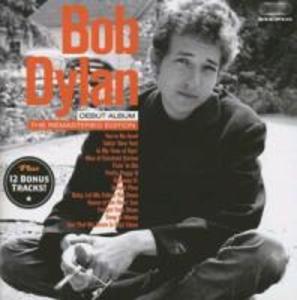 Bob Dylan (Debut Album)+12 Bonus - Bob Dylan