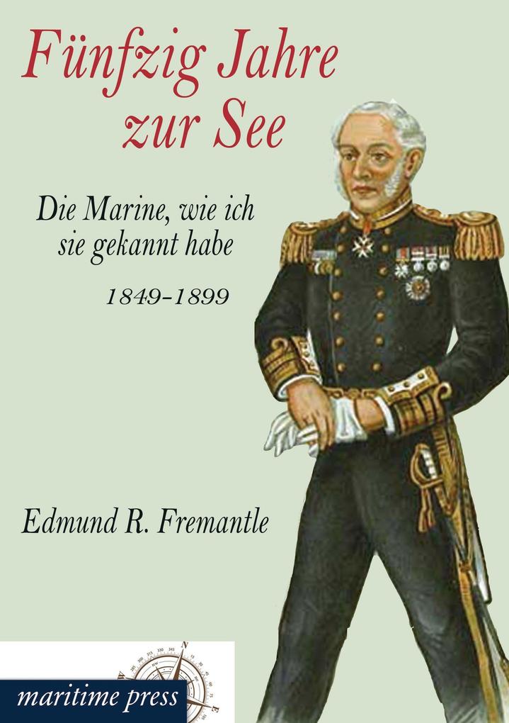 Fünfzig Jahre zur See
