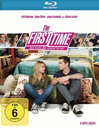 The First Time - Dein erstes Mal vergisst Du nie!