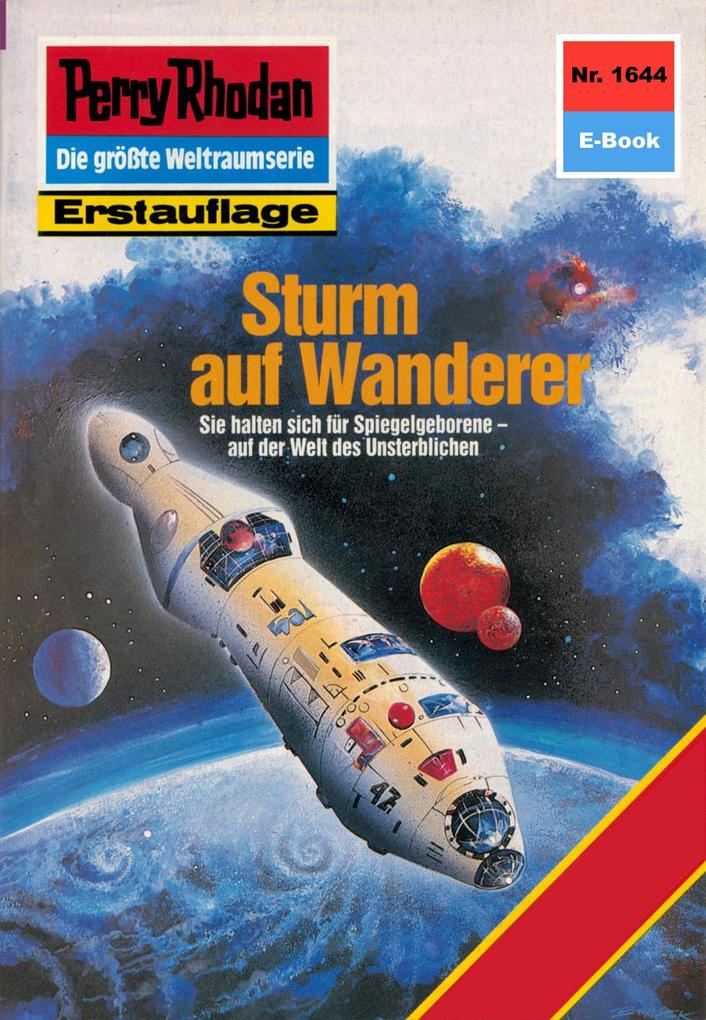 Perry Rhodan 1644: Sturm auf Wanderer