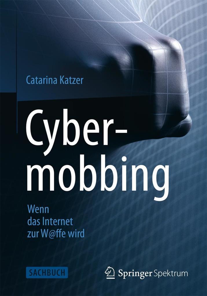 Springer Berlin Heidelberg Cybermobbing - Wenn Das Internet Zur W@Ffe Wird - Bild 5