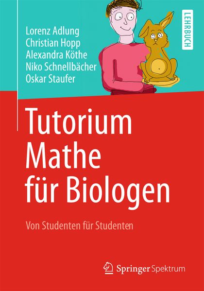 Springer-Verlag GmbH Tutorium Mathe Für Biologen