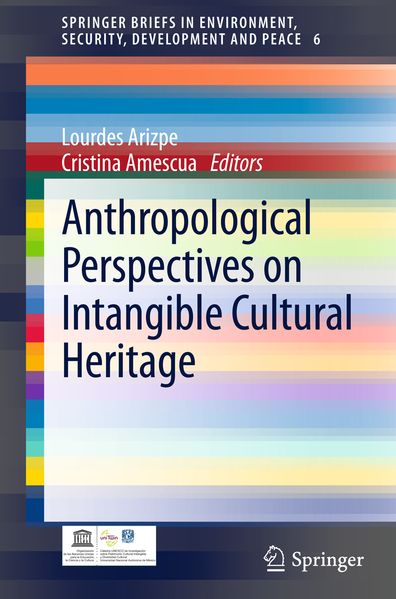 Anthropological Perspectives on Intangible Cultural Heritage