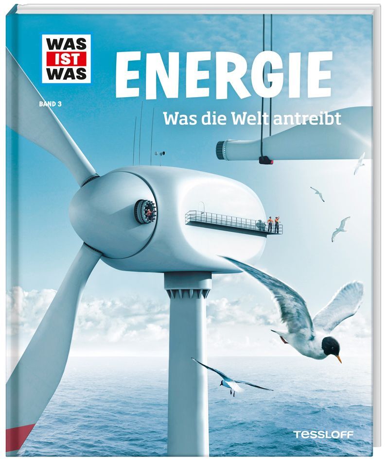 Image of WAS IST WAS Band 3 Energie. Was die Welt antreibt