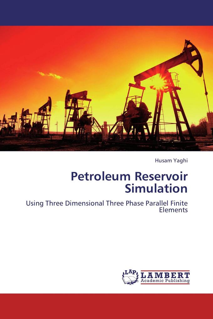 Petroleum Reservoir Simulation