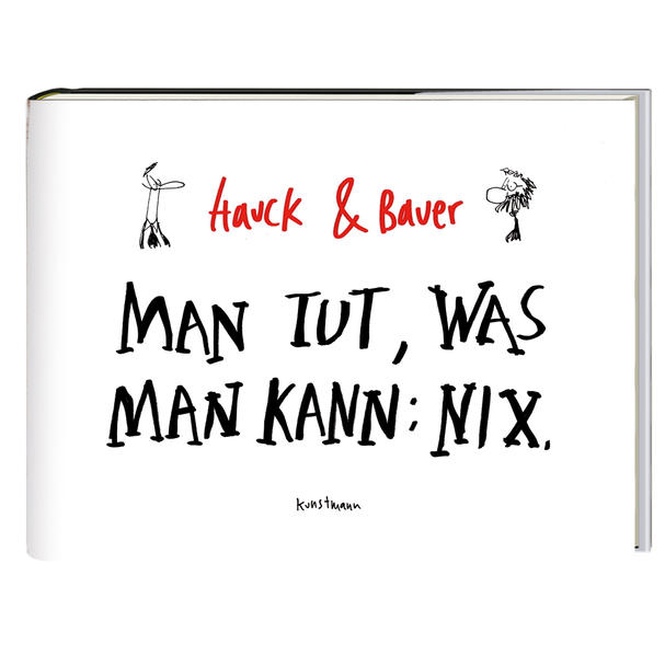 Man tut was man kann: Nix