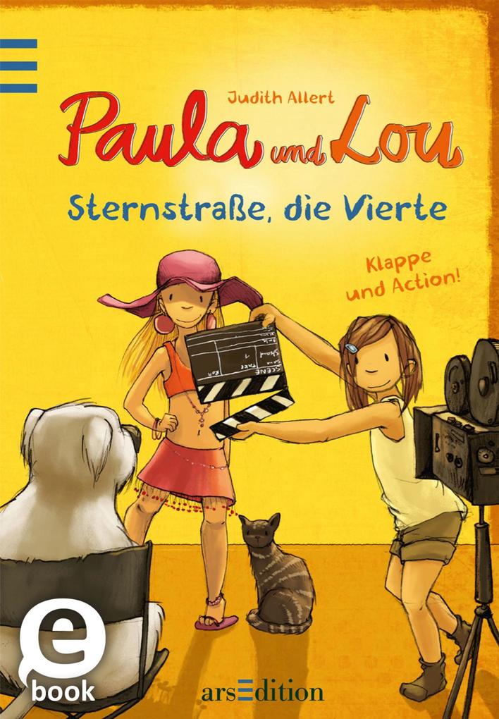 Paula und Lou - Sternstraße die Vierte (Paula und Lou 4)