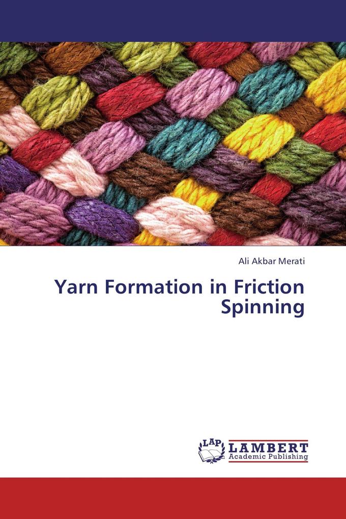 Yarn Formation in Friction Spinning