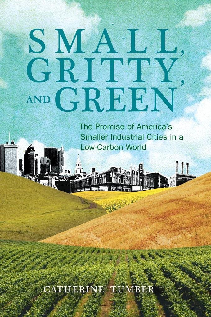 Small Gritty and Green
