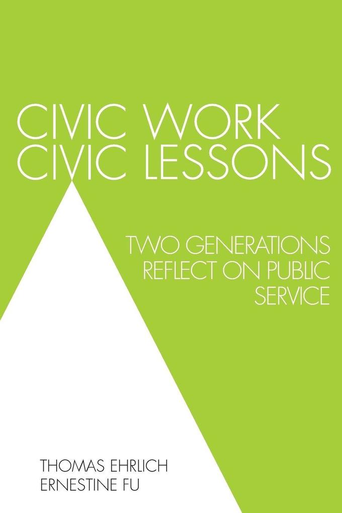 Civic Work Civic Lessons