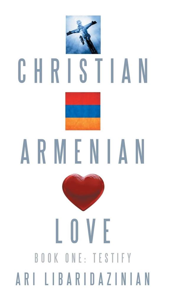 Christian Armenian Love