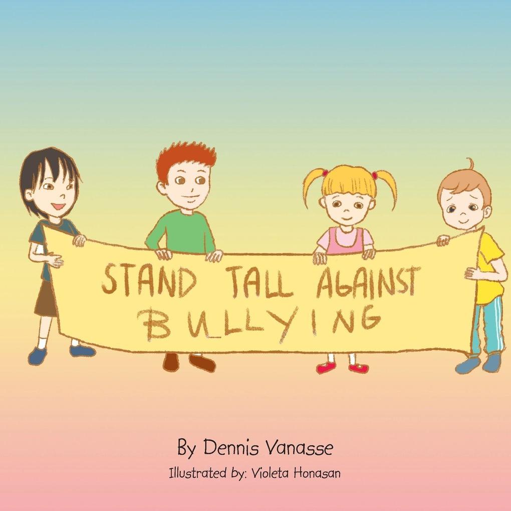 Stand Tall Against Bullying