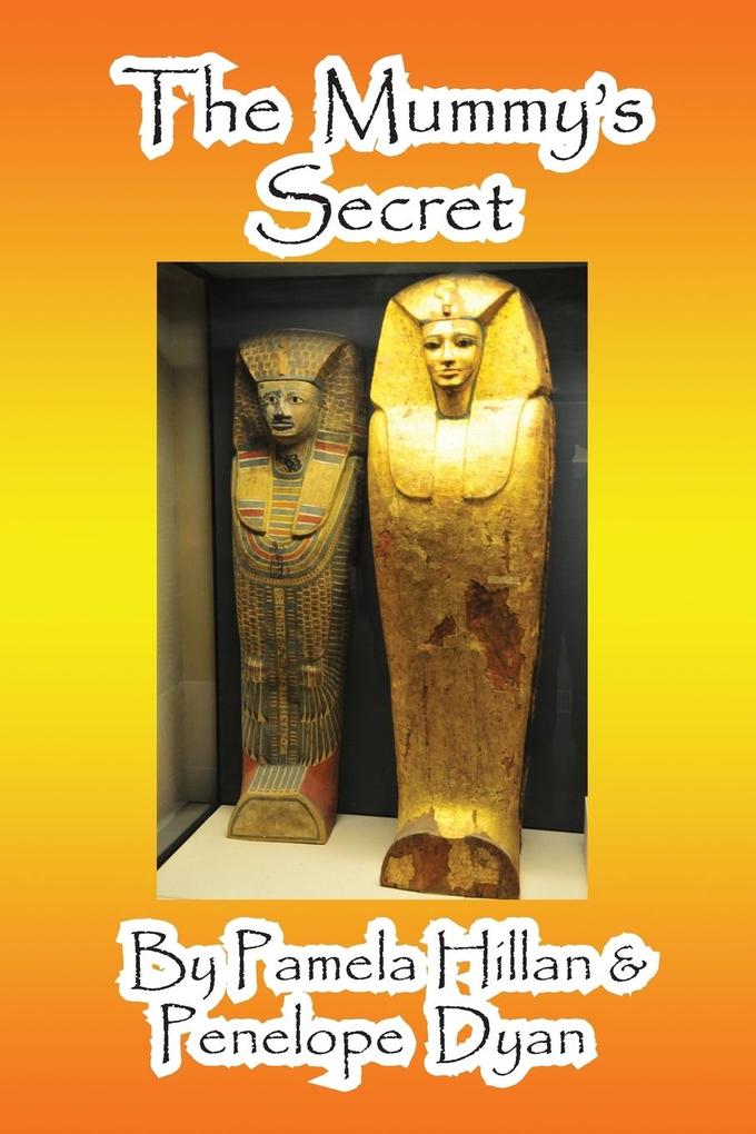 The Mummy‘s Secret