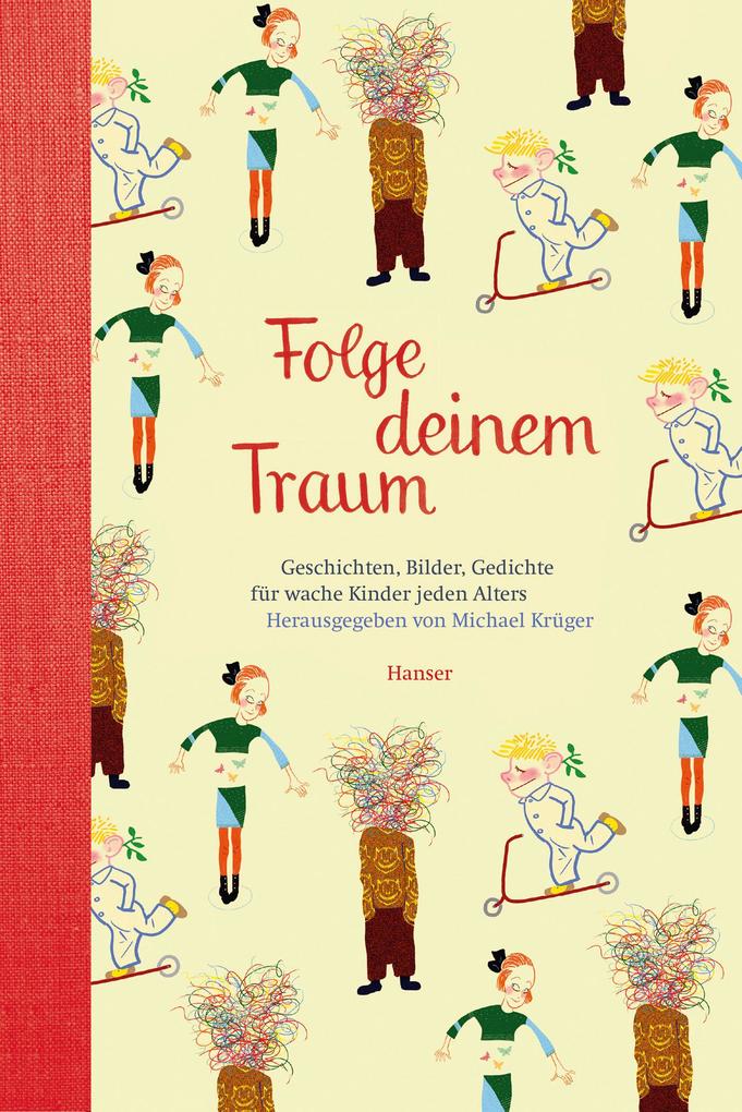Carl Hanser Verlag Folge Deinem Traum - Bild 4