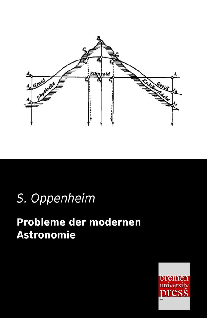 Probleme der modernen Astronomie