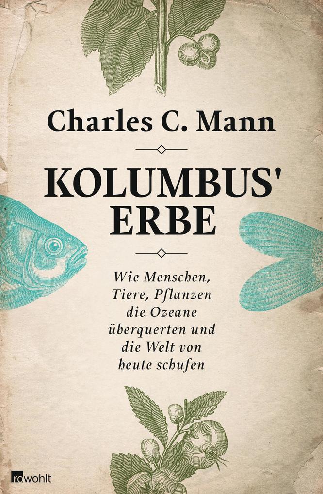 Kolumbus‘ Erbe