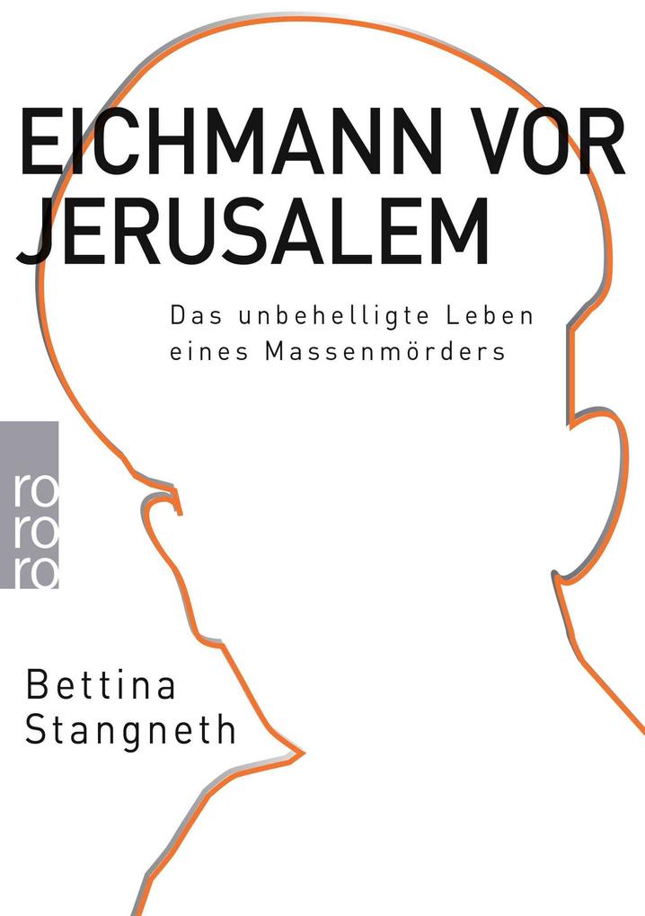 Rowohlt Taschenbuch Eichmann Vor Jerusalem