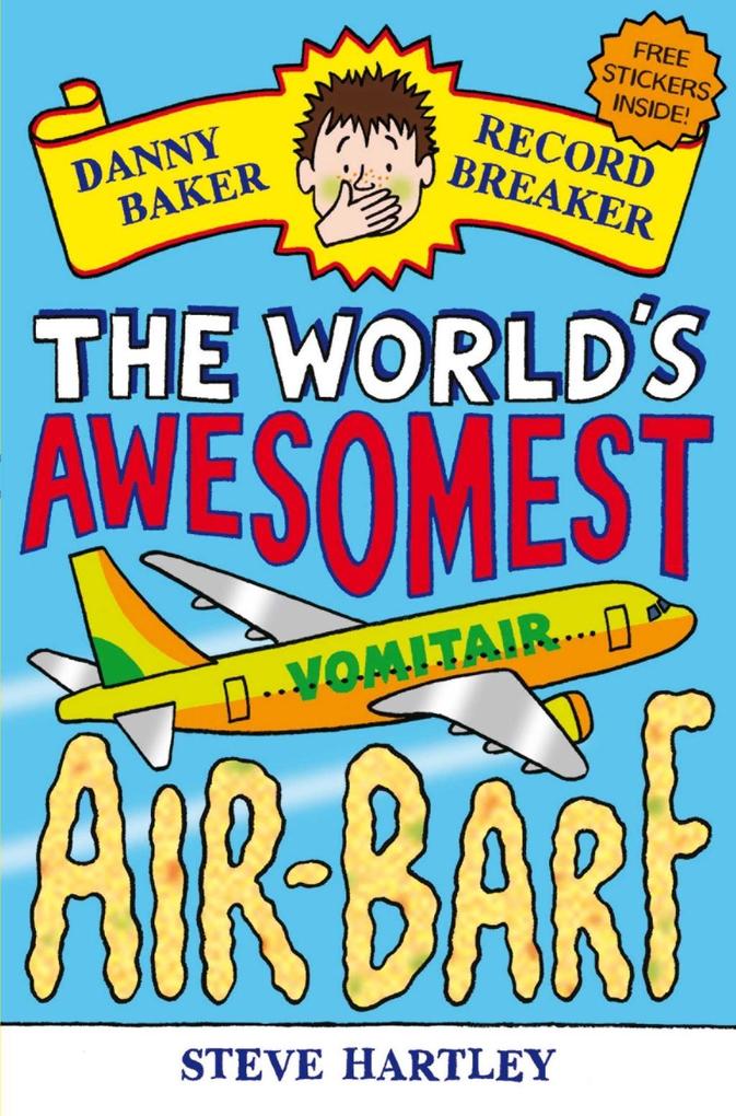 Danny Baker Record Breaker: The World‘s Awesomest Air-Barf