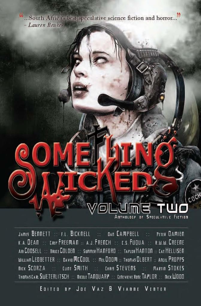 Something Wicked Anthology of Speculative Fiction Volume Two