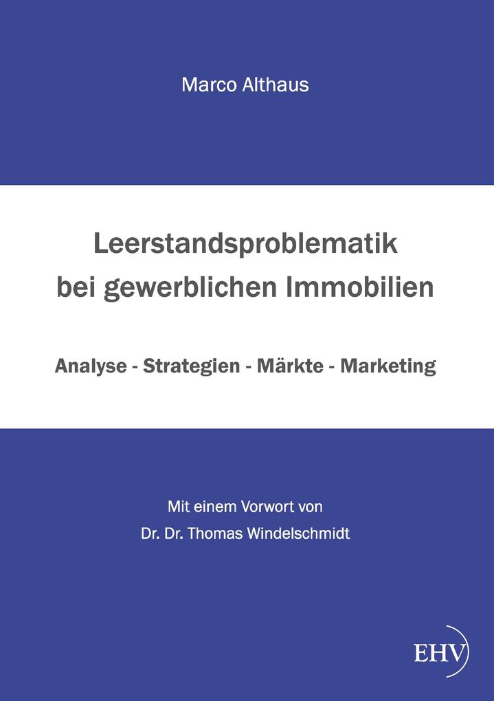 Leerstandsproblematik bei gewerblichen Immobilien